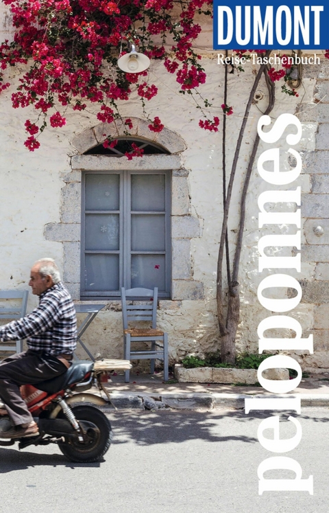 DUMONT Reise-Taschenbuch E-Book Peloponnes - Elisabeth Heinze