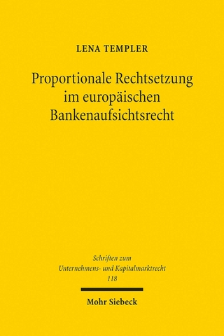 Proportionale Rechtsetzung im europäischen Bankenaufsichtsrecht
