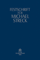 Festschrift f&uuml;r Michael Streck - 