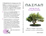 Naikan and the Art of Living Peacefully -  Sabine Kaspari
