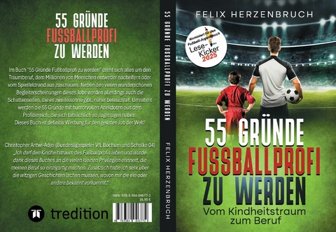 55 Gr&uuml;nde Fu&szlig;ballprofi zu werden -  Felix Herzenbruch
