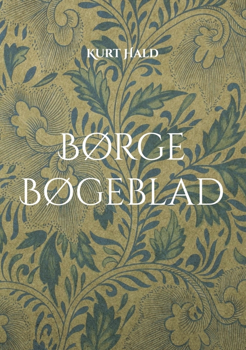 B&oslash;rge B&oslash;geblad - Kurt Hald