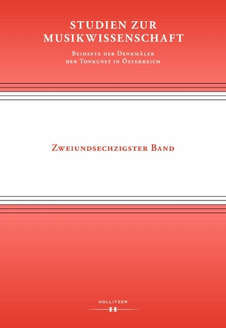 Studien zur Musikwissenschaft - Beihefte der Denkmäler der Tonkunst in Österreich. Band 62
