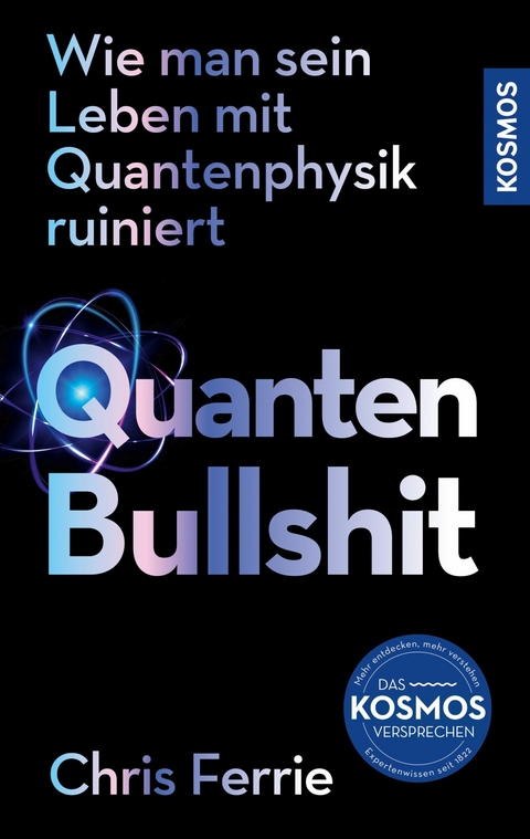 Quanten-Bullshit - Chris Ferrie