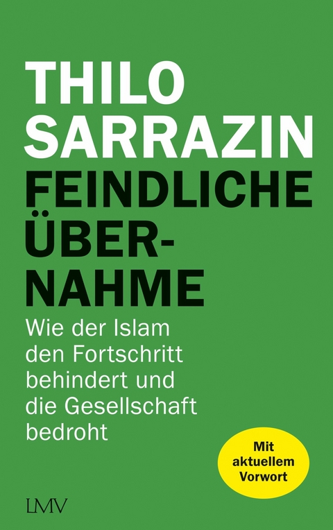 Feindliche &Uuml;bernahme - Thilo Sarrazin