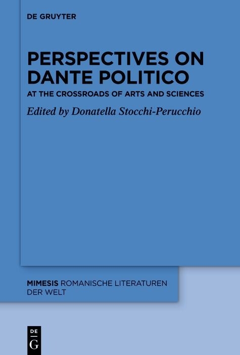 Perspectives on &laquo;Dante Politico&raquo; - 