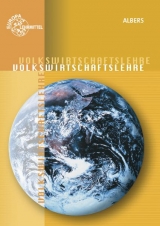 Volkswirtschaftslehre - Hans-J&uuml;rgen Albers, Gabriele Albers-Wodsak