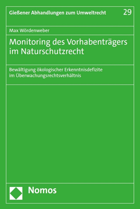 Monitoring des Vorhabentr&auml;gers im Naturschutzrecht - Max W&ouml;rdenweber