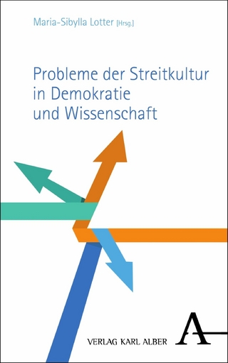 Probleme der Streitkultur in Demokratie und Wissenschaft