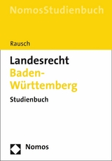 Landesrecht Baden-W&uuml;rttemberg - Jan-Dirk Rausch