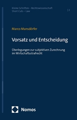 Vorsatz und Entscheidung - Marco Mansd&ouml;rfer