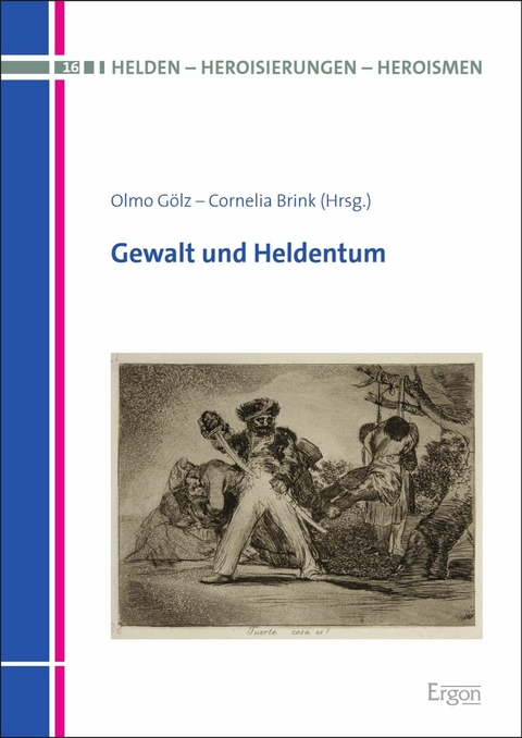 Gewalt und Heldentum - 