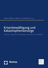 Krisenbew&auml;ltigung und Katastrophenvorsorge - 