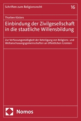 Einbindung der Zivilgesellschaft in die staatliche Willensbildung - Thorben K&ouml;sters