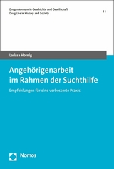 Angeh&ouml;rigenarbeit im Rahmen der Suchthilfe - Larissa Hornig