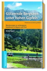 Bergseen unter sch&ouml;nen Gipfeln - Dieter Appel