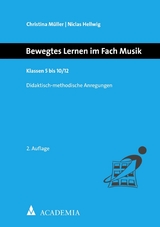 Bewegtes Lernen im Fach Musik - Christina M&uuml;ller, Niclas Hellwig