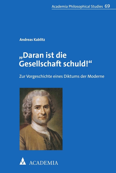"Daran ist die Gesellschaft schuld!" - Andreas Kablitz
