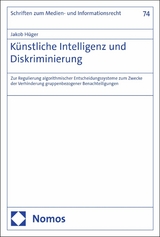 K&uuml;nstliche Intelligenz und Diskriminierung - Jakob H&uuml;ger
