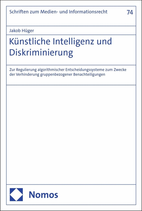 K&uuml;nstliche Intelligenz und Diskriminierung - Jakob H&uuml;ger