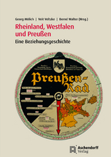 Rheinland, Westfalen und Preu&szlig;en - 