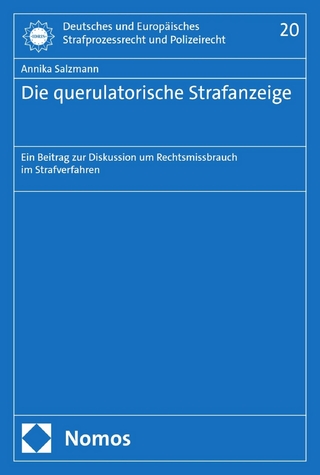 Die querulatorische Strafanzeige