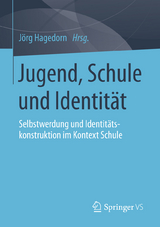 Jugend, Schule und Identit&auml;t - 