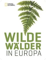 Wilde W&auml;lder in Europa