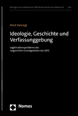 Ideologie, Geschichte und Verfassunggebung - Mark Varszegi