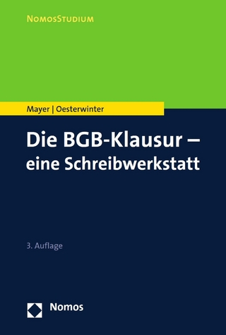 Die BGB-Klausur – eine Schreibwerkstatt