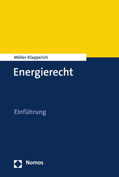 Energierecht - Julia M&ouml;ller-Klapperich