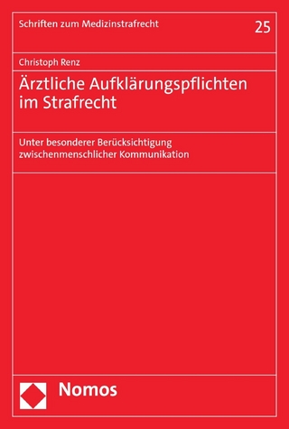 Ärztliche Aufklärungspflichten im Strafrecht