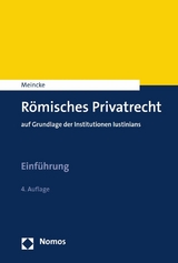 R&ouml;misches Privatrecht - Jens Peter Meincke