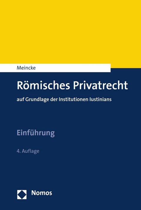 R&ouml;misches Privatrecht - Jens Peter Meincke