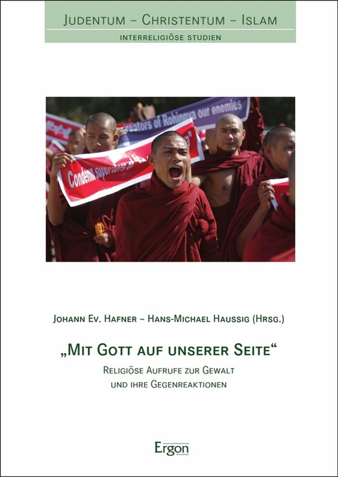 "Mit Gott auf unserer Seite&ldquo; - 