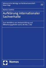 Aufkl&auml;rung internationaler Sachverhalte - Markus G&uuml;nther