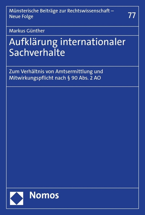 Aufkl&auml;rung internationaler Sachverhalte - Markus G&uuml;nther