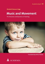 Music and Movement - Elisabeth Danuser-Zogg