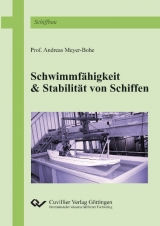 Schwimmf&auml;higkeit & Stabilit&auml;t von Schiffen - Andreas Meyer-Bohe