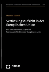 Verfassungsaufsicht in der Europäischen Union - Matthias Schmidt