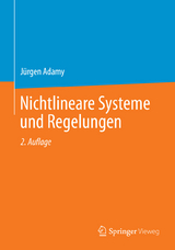 Nichtlineare Systeme und Regelungen - Jürgen Adamy