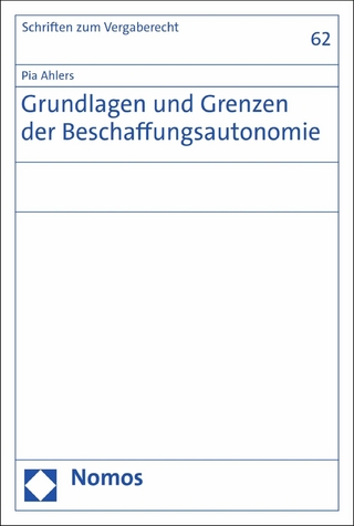 Grundlagen und Grenzen der Beschaffungsautonomie