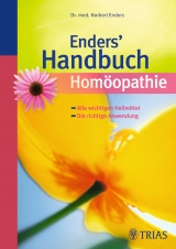 Enders' Handbuch Hom&ouml;opathie - Norbert Enders