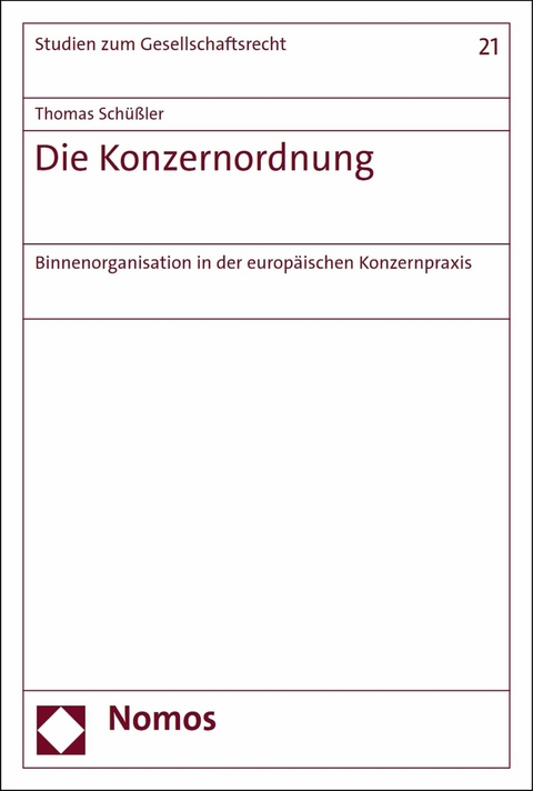Die Konzernordnung - Thomas Sch&uuml;&szlig;ler