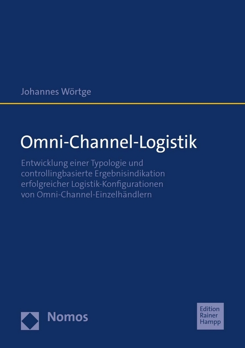 Omni-Channel-Logistik - Johannes K. W&ouml;rtge