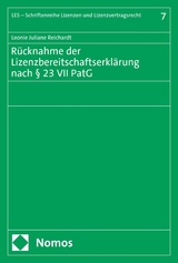 R&uuml;cknahme der Lizenzbereitschaftserkl&auml;rung nach &sect; 23 VII PatG - Leonie Juliane Reichardt