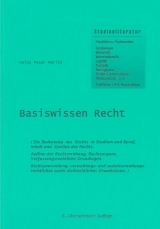 Basiswissen Recht (8. &uuml;berarbeitete Auflage) - Heinz Peter Moritz