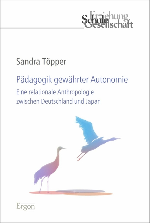 P&auml;dagogik gew&auml;hrter Autonomie - Sandra T&ouml;pper