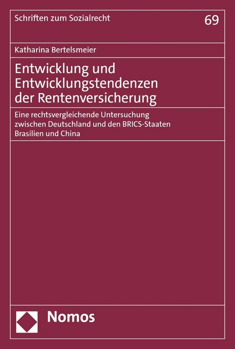 Entwicklung und Entwicklungstendenzen der Rentenversicherung - Katharina Bertelsmeier