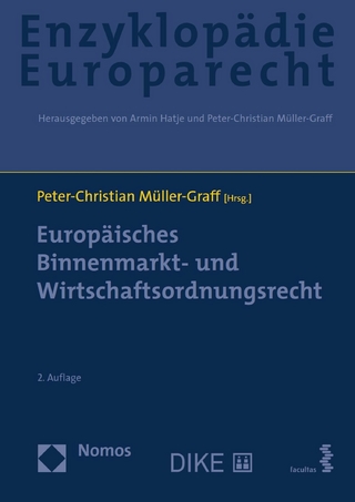 Europäisches Binnenmarkt- und Wirtschaftsordnungsrecht